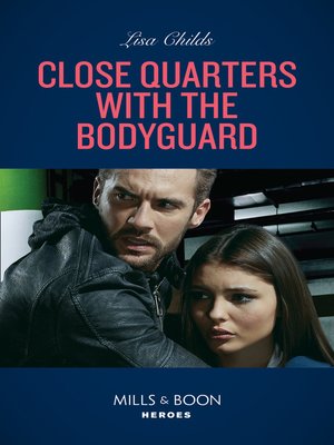 cover image of Close Quarters With the Bodyguard
